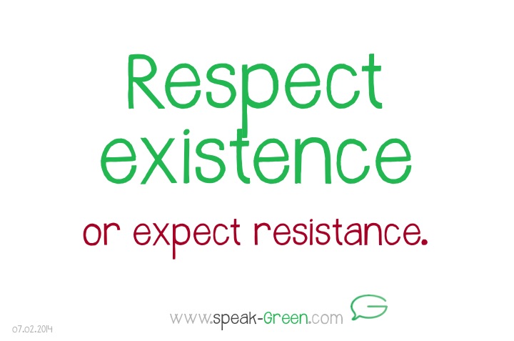 2014-02-07 - respect existence